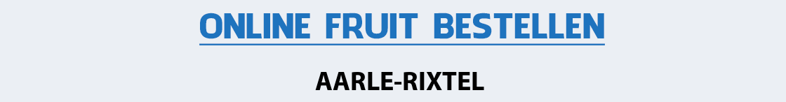fruit-bezorgen-aarle-rixtel