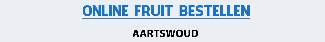 fruit-bezorgen-aartswoud