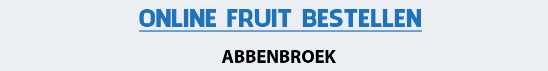 fruit-bezorgen-abbenbroek