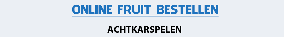 fruit-bezorgen-achtkarspelen