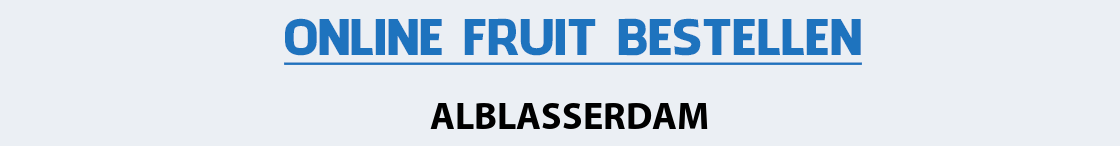 fruit-bezorgen-alblasserdam