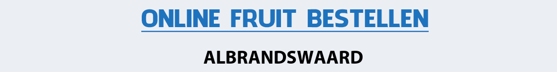 fruit-bezorgen-albrandswaard