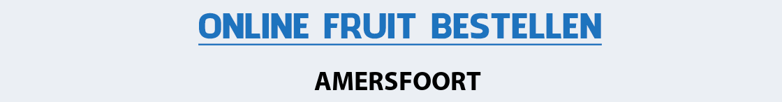 fruit-bezorgen-amersfoort