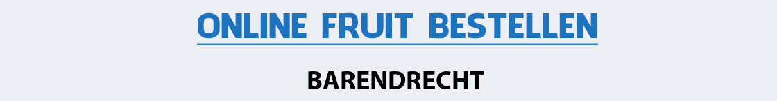 fruit-bezorgen-barendrecht