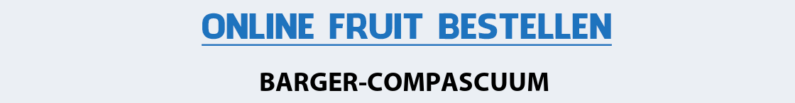 fruit-bezorgen-barger-compascuum