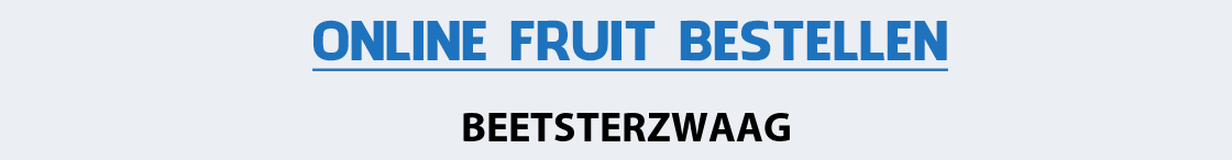 fruit-bezorgen-beetsterzwaag