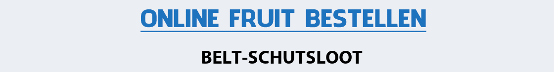 fruit-bezorgen-belt-schutsloot