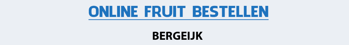 fruit-bezorgen-bergeijk