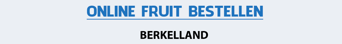 fruit-bezorgen-berkelland