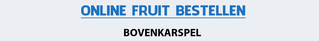 fruit-bezorgen-bovenkarspel