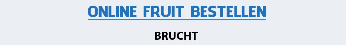 fruit-bezorgen-brucht