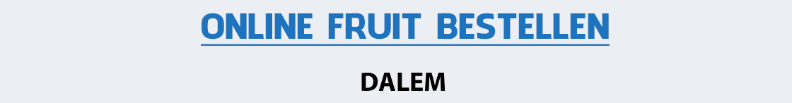 fruit-bezorgen-dalem