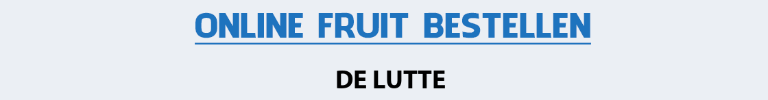 fruit-bezorgen-de-lutte