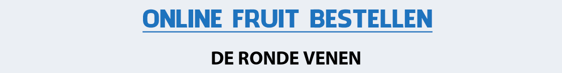 fruit-bezorgen-de-ronde-venen