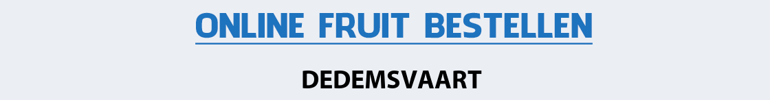 fruit-bezorgen-dedemsvaart