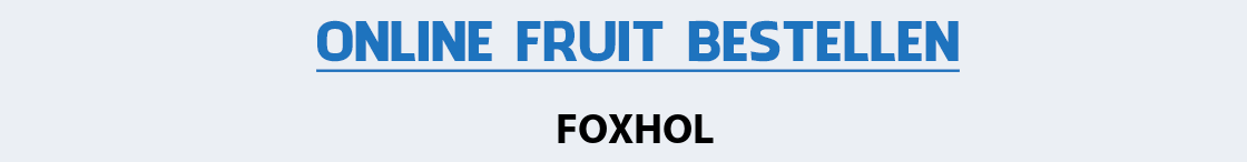 fruit-bezorgen-foxhol