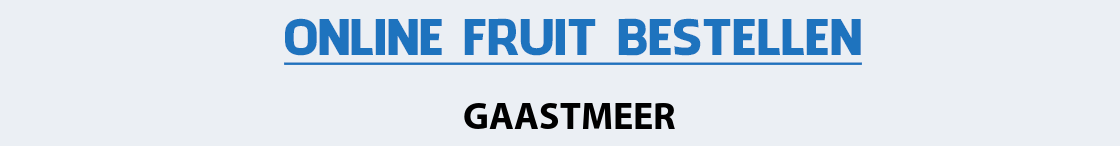 fruit-bezorgen-gaastmeer