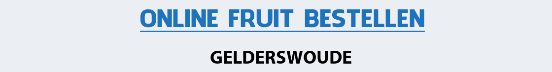 fruit-bezorgen-gelderswoude