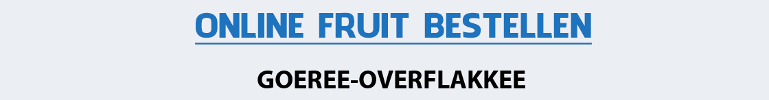 fruit-bezorgen-goeree-overflakkee