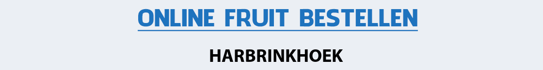 fruit-bezorgen-harbrinkhoek