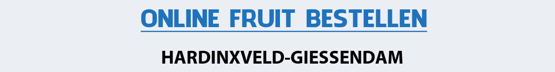 fruit-bezorgen-hardinxveld-giessendam