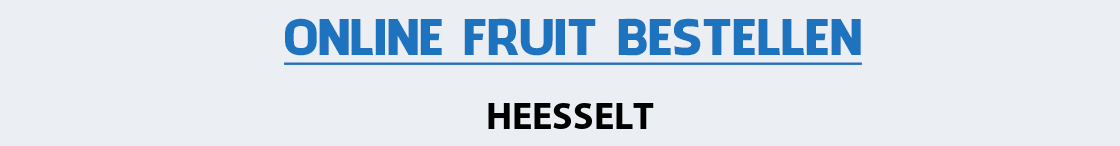 fruit-bezorgen-heesselt