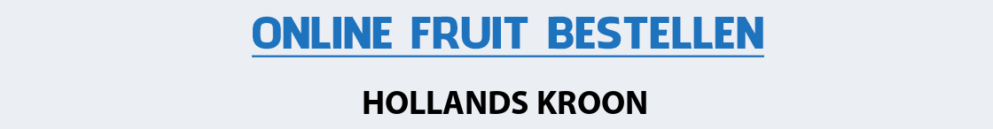 fruit-bezorgen-hollands-kroon