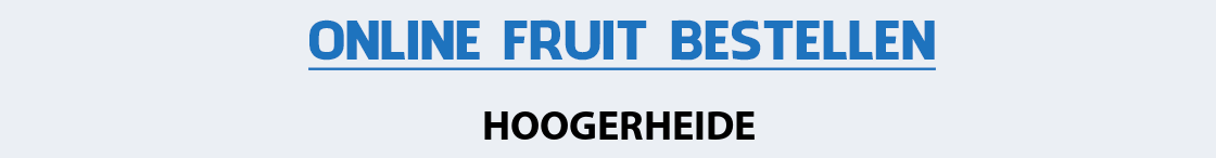 fruit-bezorgen-hoogerheide