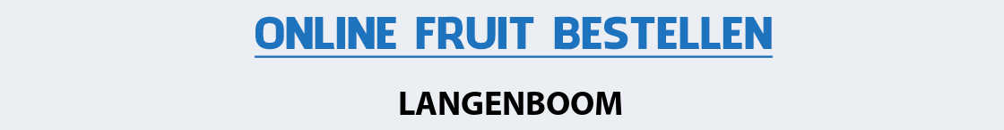 fruit-bezorgen-langenboom