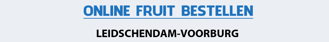 fruit-bezorgen-leidschendam-voorburg