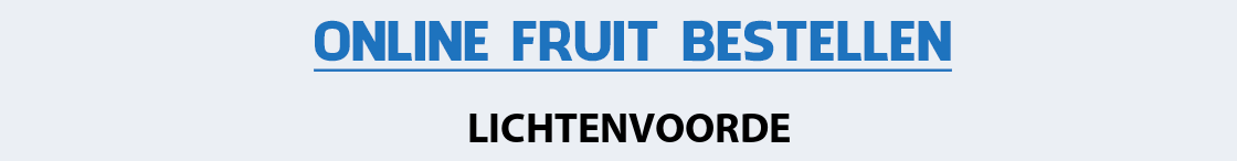 fruit-bezorgen-lichtenvoorde