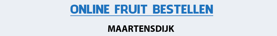 fruit-bezorgen-maartensdijk