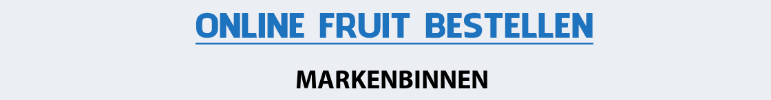 fruit-bezorgen-markenbinnen