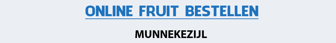 fruit-bezorgen-munnekezijl