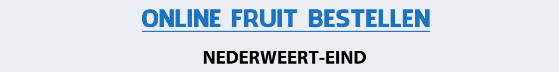 fruit-bezorgen-nederweert-eind