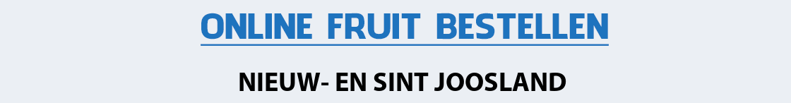 fruit-bezorgen-nieuw--en-sint-joosland