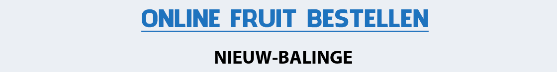 fruit-bezorgen-nieuw-balinge