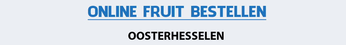 fruit-bezorgen-oosterhesselen