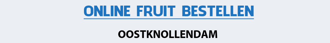 fruit-bezorgen-oostknollendam