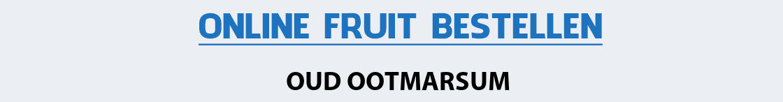 fruit-bezorgen-oud-ootmarsum