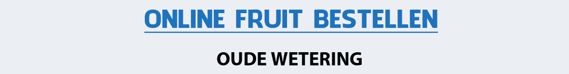 fruit-bezorgen-oude-wetering