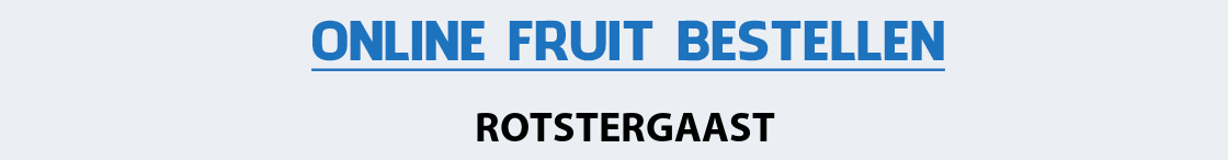 fruit-bezorgen-rotstergaast