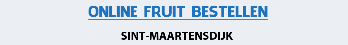 fruit-bezorgen-sint-maartensdijk