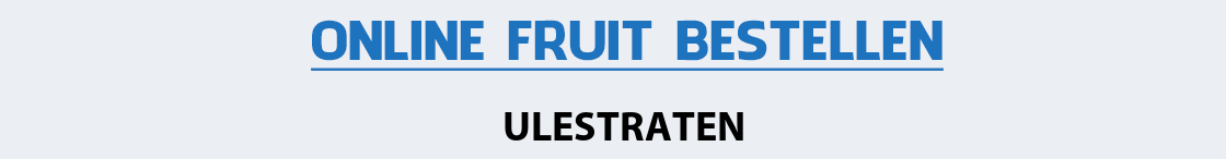 fruit-bezorgen-ulestraten