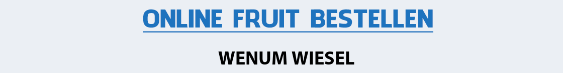 fruit-bezorgen-wenum-wiesel