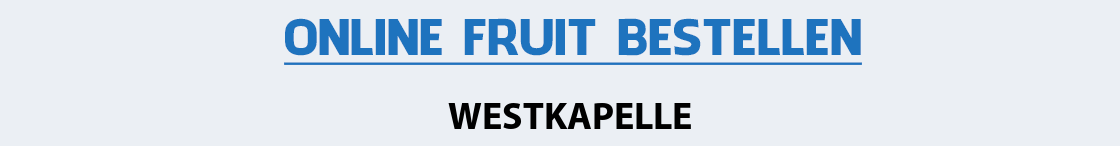 fruit-bezorgen-westkapelle