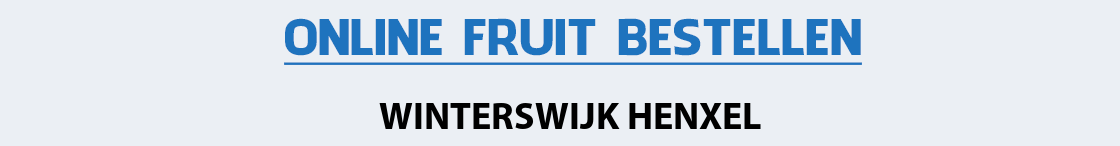 fruit-bezorgen-winterswijk-henxel