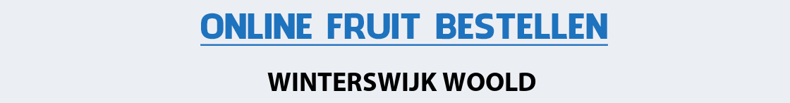 fruit-bezorgen-winterswijk-woold