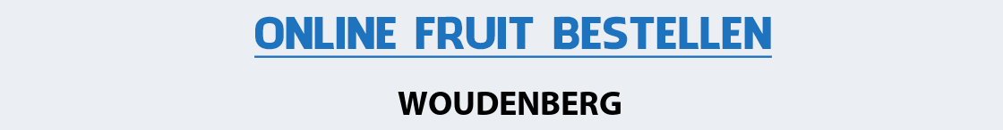 fruit-bezorgen-woudenberg