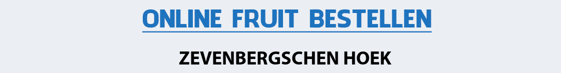 fruit-bezorgen-zevenbergschen-hoek